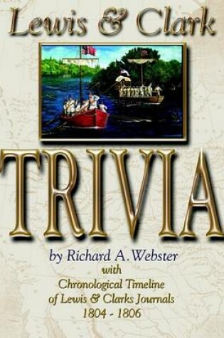 Cover of Lewis & Clark Trivia