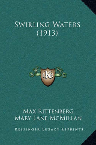 Cover of Swirling Waters (1913)