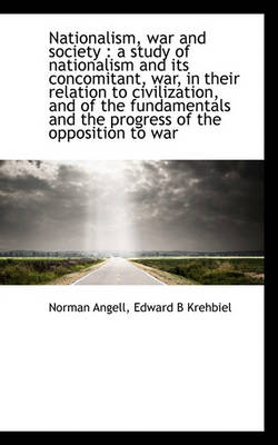 Book cover for Nationalism, War and Society