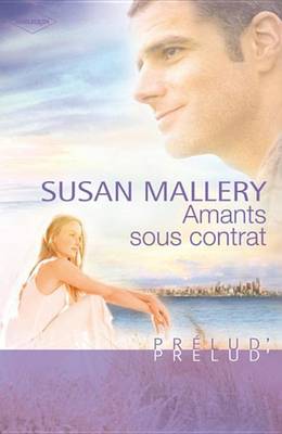 Book cover for Amants Sous Contrat (Harlequin Prelud')