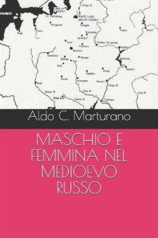 Cover of Maschio E Femmina Nel Medioevo Russo