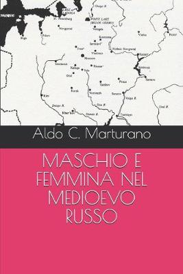 Book cover for Maschio E Femmina Nel Medioevo Russo