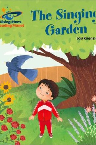 Cover of Reading Planet - The Singing Garden - Orange: Galaxy