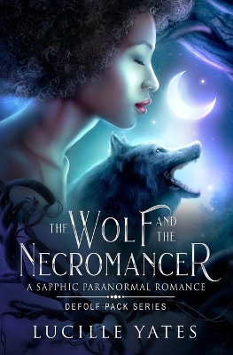 Cover of The Wolf and the Necromancer