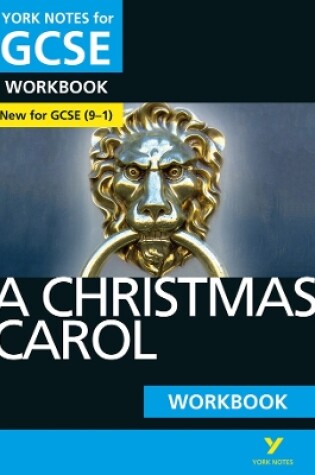 Cover of A Christmas Carol: York Notes for GCSE Workbook: - the ideal way to catch up, test your knowledge and feel ready for 2025 and 2026 assessments and exams