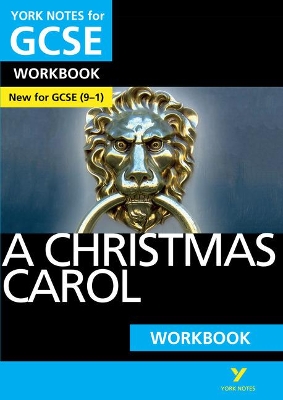 Book cover for A Christmas Carol: York Notes for GCSE Workbook the ideal way to catch up, test your knowledge and feel ready for and 2023 and 2024 exams and assessments