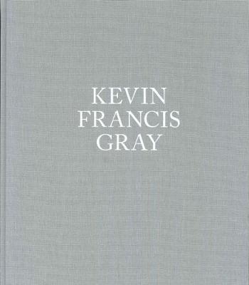 Book cover for Kevin Francis Gray