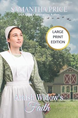 Cover of Amish Widow's Faith LARGE PRINT