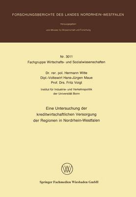 Book cover for Eine Untersuchung der kreditwirtschaftlichen Versorgung der Regionen in Nordrhein-Westfalen