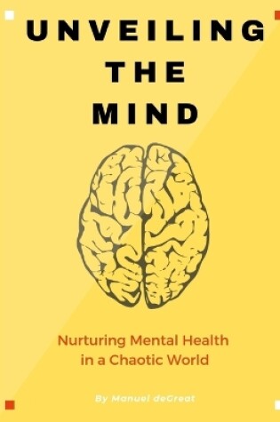 Cover of Unveiling the Mind