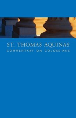 Book cover for St. Thomas Aquinas Commentary on Colossians