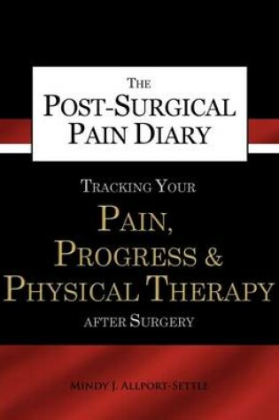 Cover of The Post-Surgical Pain Diary