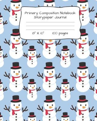 Book cover for Primary Composition Notebook Storypaper Journal