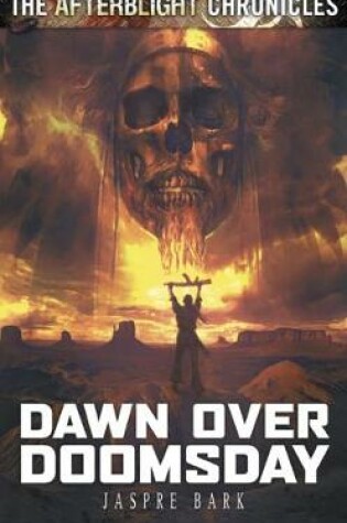 Cover of Dawn Over Doomsday