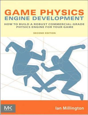 Cover of Game Physics Engine Development. the Morgan Kaufmann Series in Interactive 3D Technology.