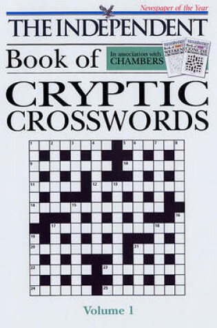 Cover of The Independent Book of Cryptic Crosswords: volume 1