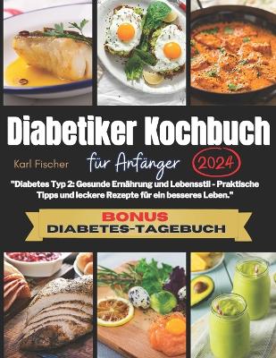 Book cover for Diabetiker Kochbuch für Anfänger