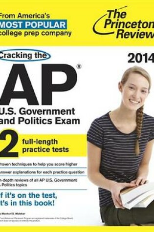 Cover of Cracking The Ap U.S. Government & Politics Exam, 2014 Edition