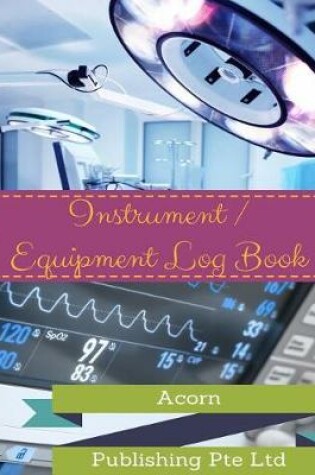 Cover of Instrument / Equipment Log Book