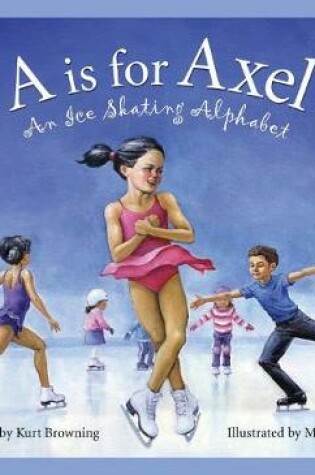 Cover of A is for Axel