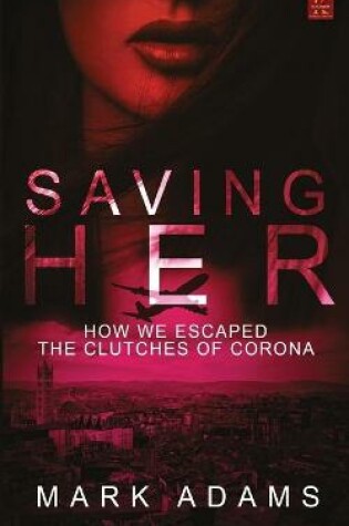 Cover of Saving Her