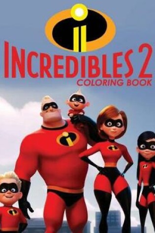 Cover of The Incredibles 2 Coloring Book