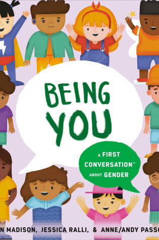 Cover of Being You: A First Conversation About Gender