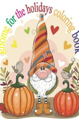 Cover of gnome for the holidays coloring book