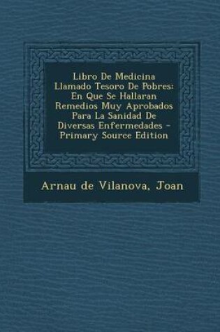 Cover of Libro De Medicina Llamado Tesoro De Pobres