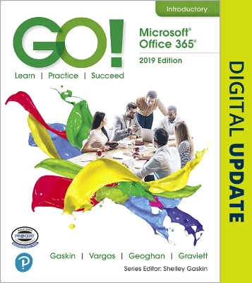 Book cover for GO! with Microsoft Office 365, 2019 Edition Introductory