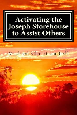 Book cover for Activating the Joseph Storehouse to Assist Others