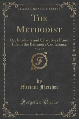 Cover of The Methodist, Vol. 2 of 2