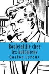 Book cover for Rouletabille Chez Les Bohemiens