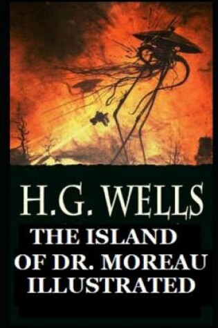 Cover of The Island of Dr. Moreau Illustrated