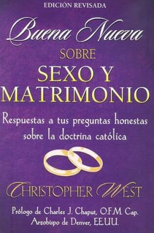 Cover of Buena Neueva Sobre Sexo y Matrimoio