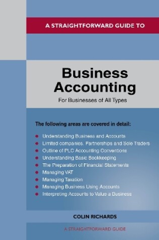 Cover of A Straightforward Guide to Business Accounting for Businesses of All Types