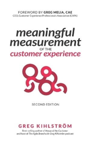 Cover of Meaningful Measurement of the Customer Experience, 2nd Edition