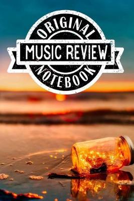 Book cover for Original Music Review Notebook