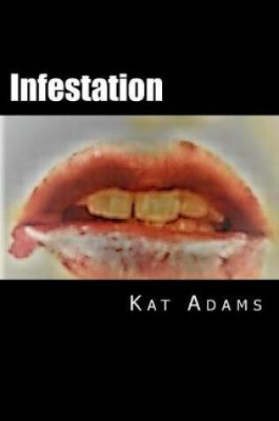 Cover of Infestation