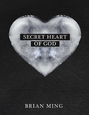 Book cover for Secret Heart of God