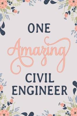 Book cover for One Amazing Civil Engineer