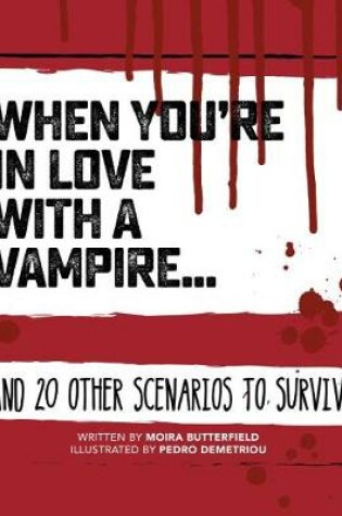 Cover of When You're in Love with a Vampire