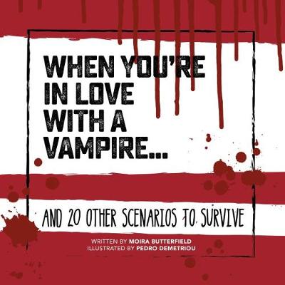 Book cover for When You're in Love with a Vampire