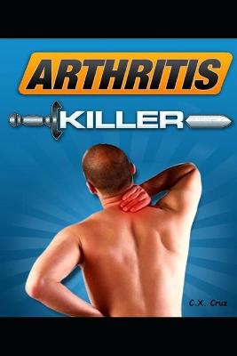 Book cover for Arthritis Killer