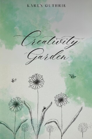 Cover of Creativity Garden