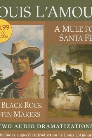 Cover of The Black Rock Coffin Makers/A Mule for Santa Fe
