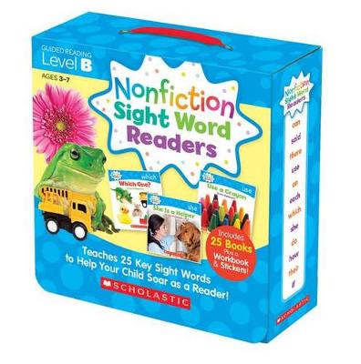 Book cover for Nonfiction Sight Word Readers: Guided Reading Level B (Parent Pack)