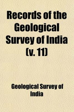 Cover of Records of the Geological Survey of India Volume 11