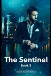 Book cover for The Sentinel