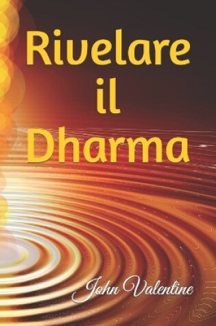 Cover of Rivelare il Dharma